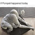 Click image for larger version

Name:	ifpompei happened today.jpg
Views:	712
Size:	136.4 KB
ID:	120548