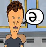Click image for larger version

Name:	butthead.jpg
Views:	650
Size:	16.8 KB
ID:	44746