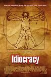 Click image for larger version

Name:	idiocracy-poster-0.jpg
Views:	168
Size:	48.2 KB
ID:	74056