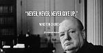 Click image for larger version

Name:	quote-Winston-Churchill-never-never-never-give-up-88526.jpg
Views:	133
Size:	44.1 KB
ID:	112841